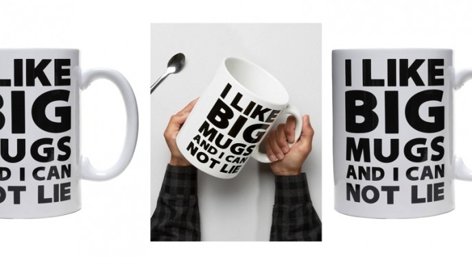 I Like Big Mugs And I Can Not Lie Giant Coffee Mug $13 @ Lakeside Collection