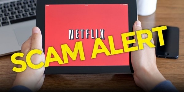 Watch Out For New Netflix Email Scam Targeting Users