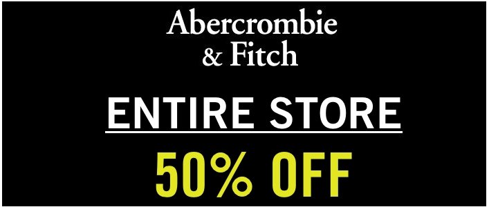 50% Off The Entire Store @ Abercrombie