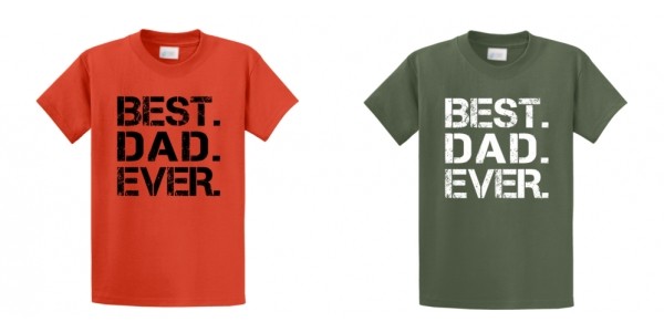 Best Dad Ever Father's Day T-Shirts $8.99 @ Amazon