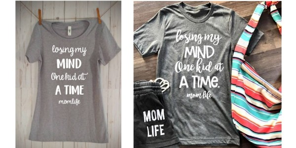 Losing My Mind One Kid At A Time Mom Life T-Shirt $10 + Free Shipping (w/ Code) @ Amazon